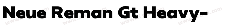 Neue Reman Gt Heavy字体转换